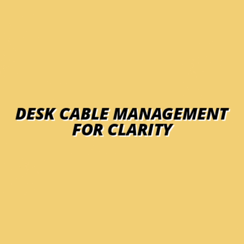 how to create a clean look with desk cable management